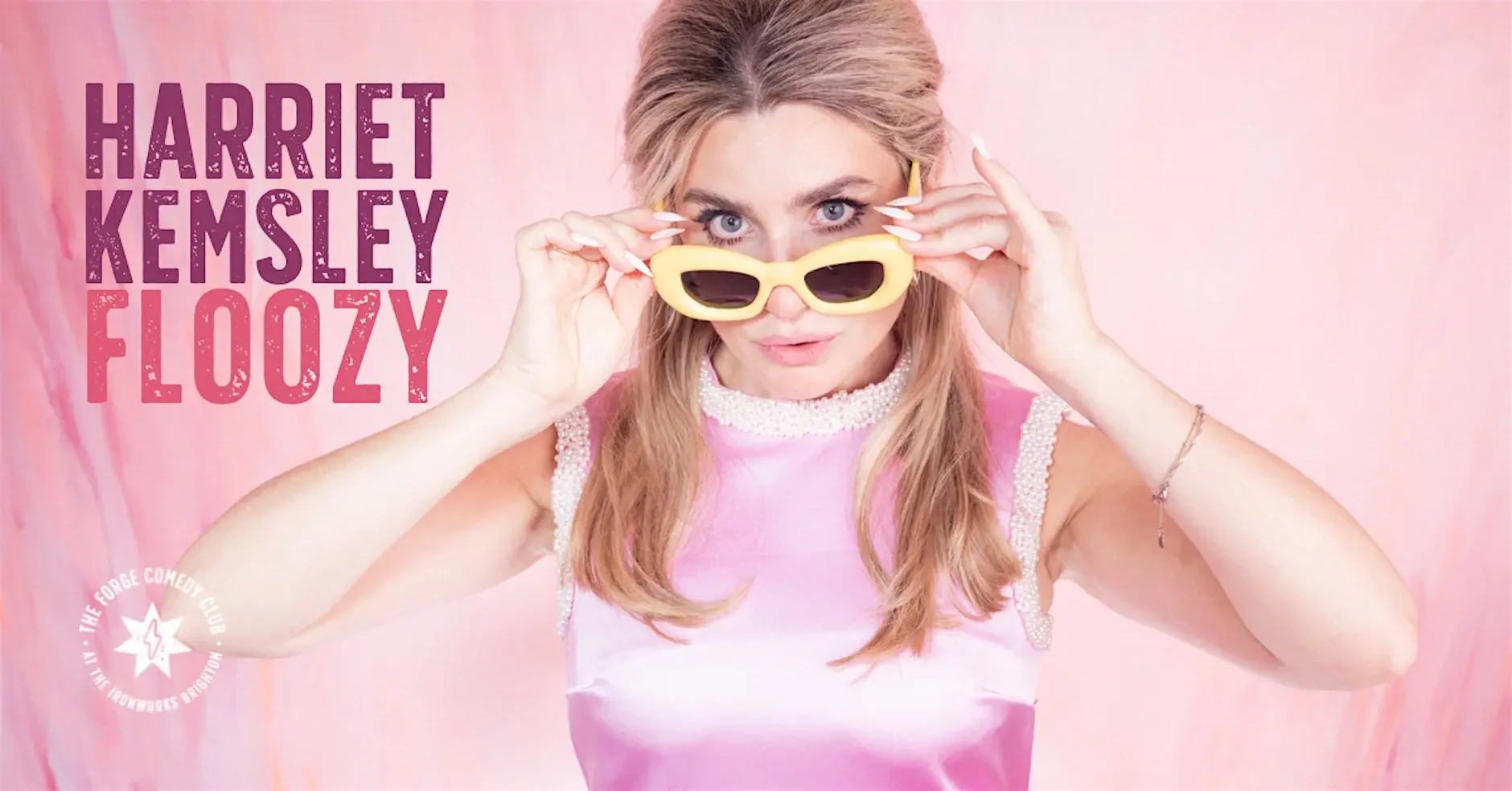 SAT 17 OCT, 9.30PM - HARRIET KEMSLEY - FLOOZY