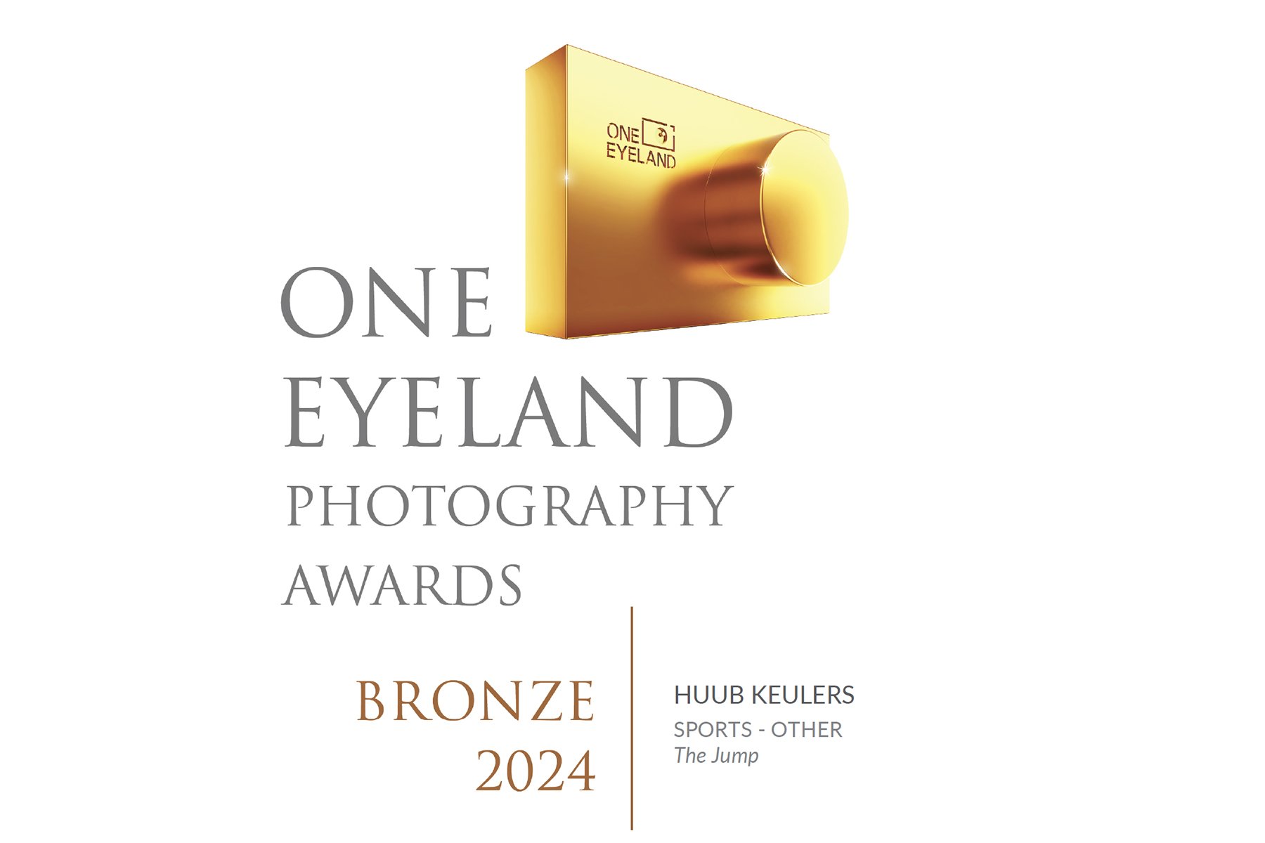 Award certificate for One Eyeland Photography Awards 2024, Bronze category, by Huub Keulers, for sports, other, the jump.