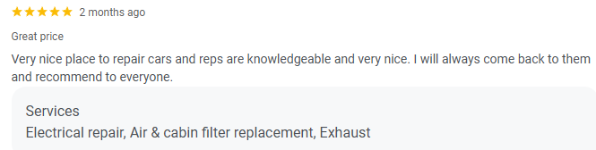 Text review of a local auto repair shop, mentioning good prices, knowledgeable staff, and services like electrical repairs, air and cabin filter replacement, and exhaust work.