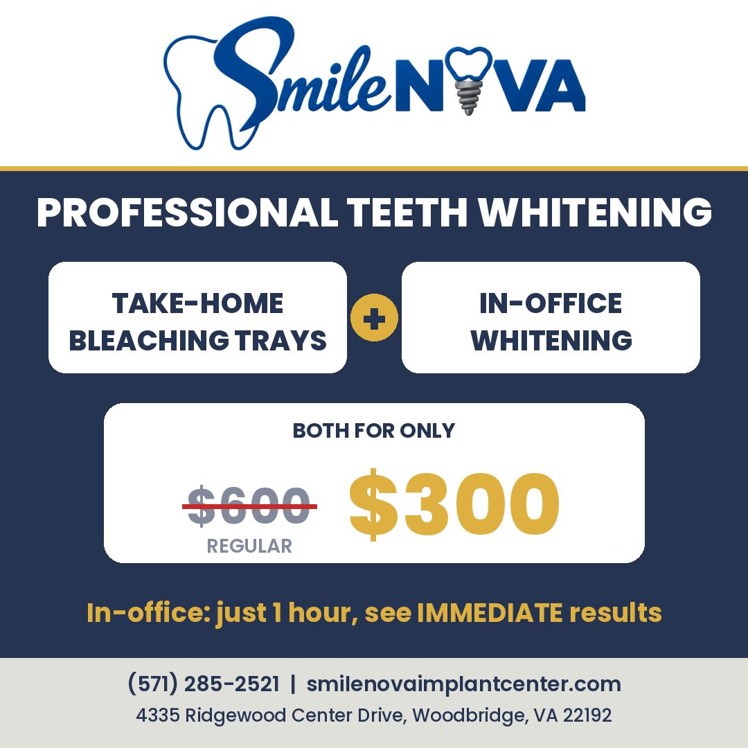 Smile NOVA teeth whitening special: take-home bleaching trays plus 1-hour in-office whitening, both for $300 (regular $600)