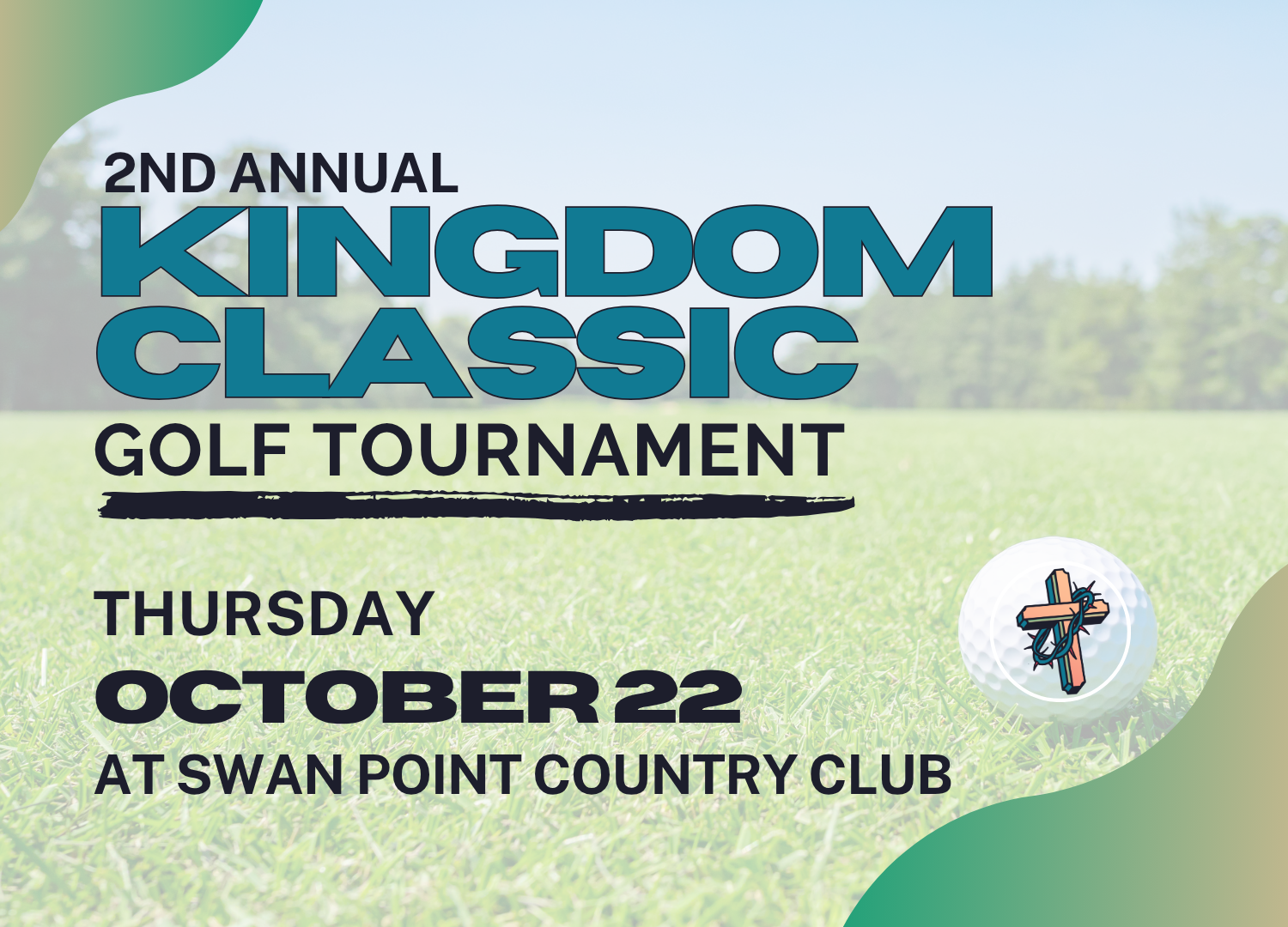 Kingdom Classic Golf Tournament - Swan Point