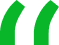 Green quotation marks on a white background
