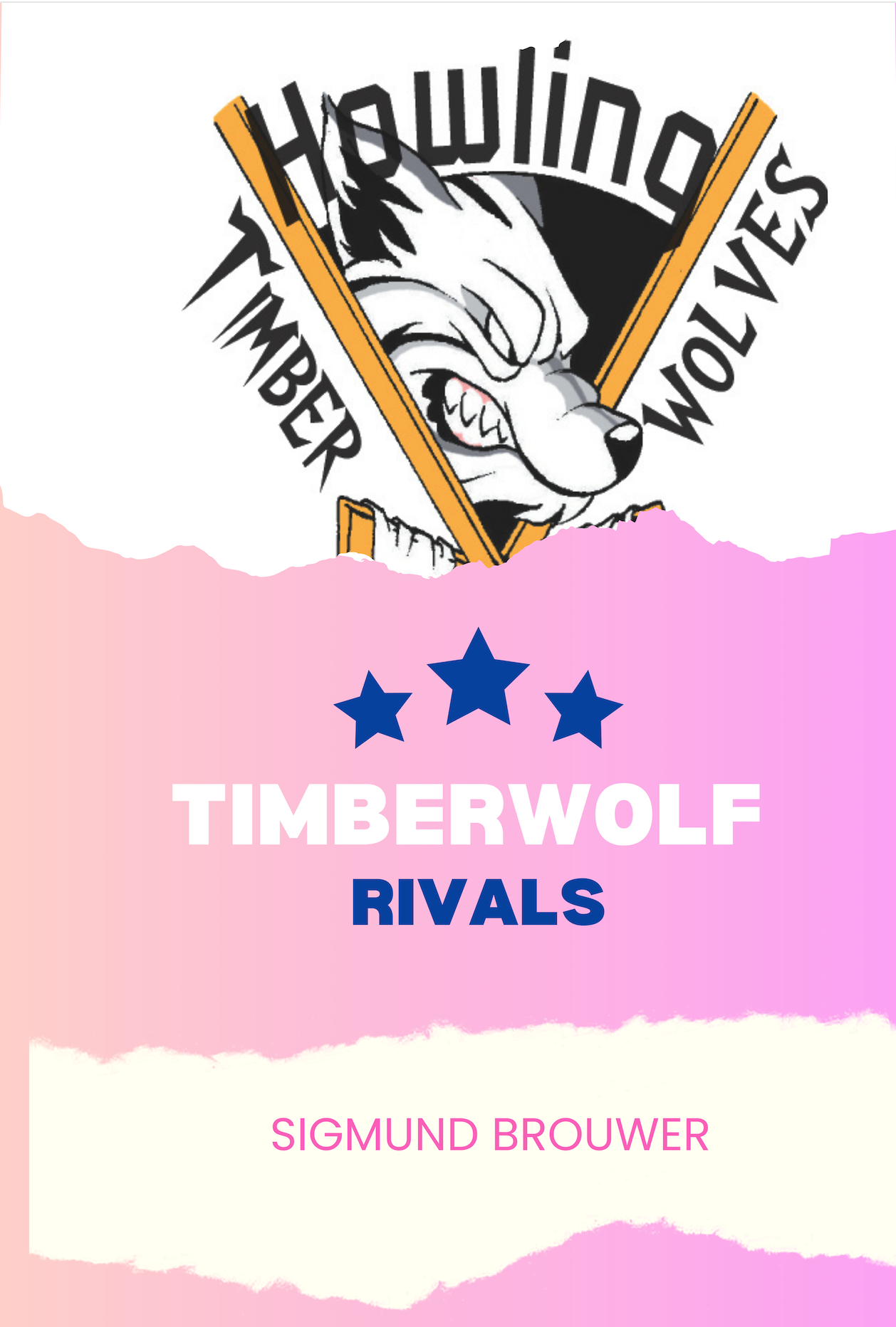 Timberwolf Rivals -- from the Howling Timberwolves series