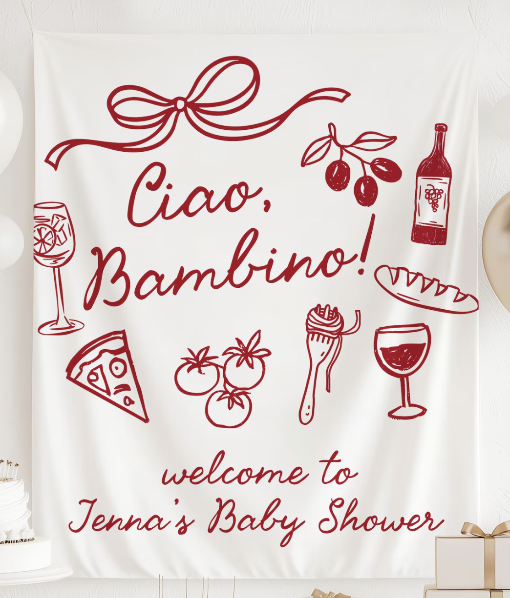Decorative banner with red line art illustrations of a wine glass, pizza, tomatoes, spaghetti, wine bottle, and a cake, with red cursive text that reads "Ciao, Bambino!" and "welcome to Jenna's Baby Shower".