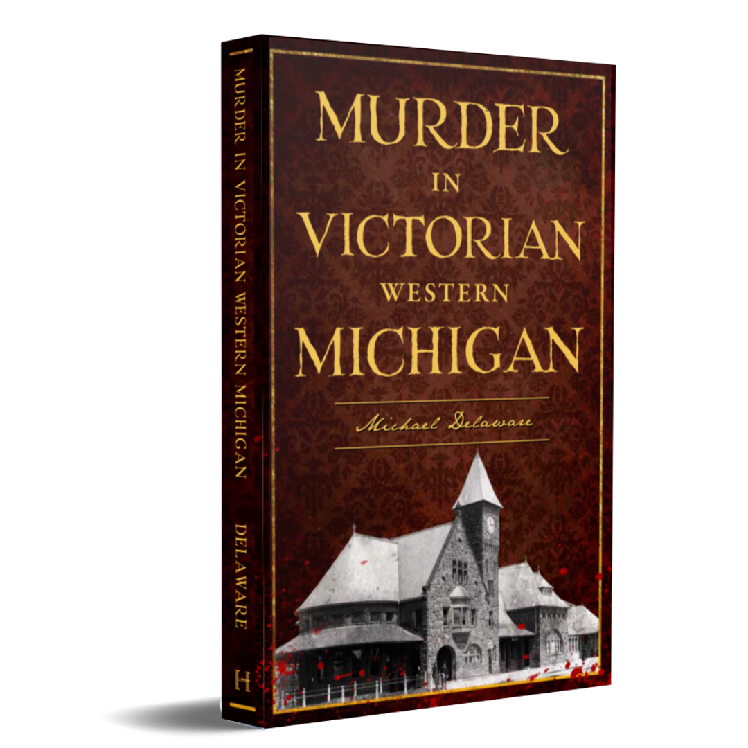 Murder in Victorian Western Michigan