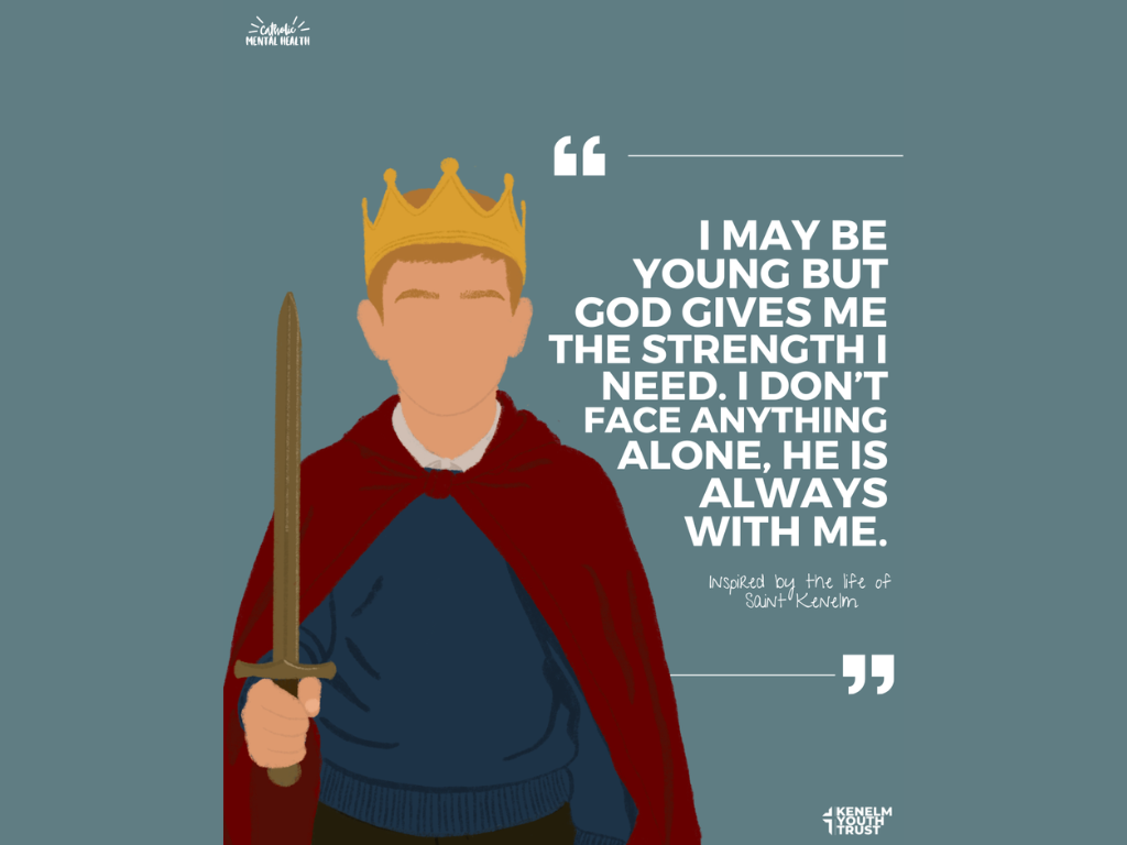 Illustration of a young boy wearing a crown and a cape, holding a sword. The background is teal with a quote about strength and faith attributed to Saint Kenelm.