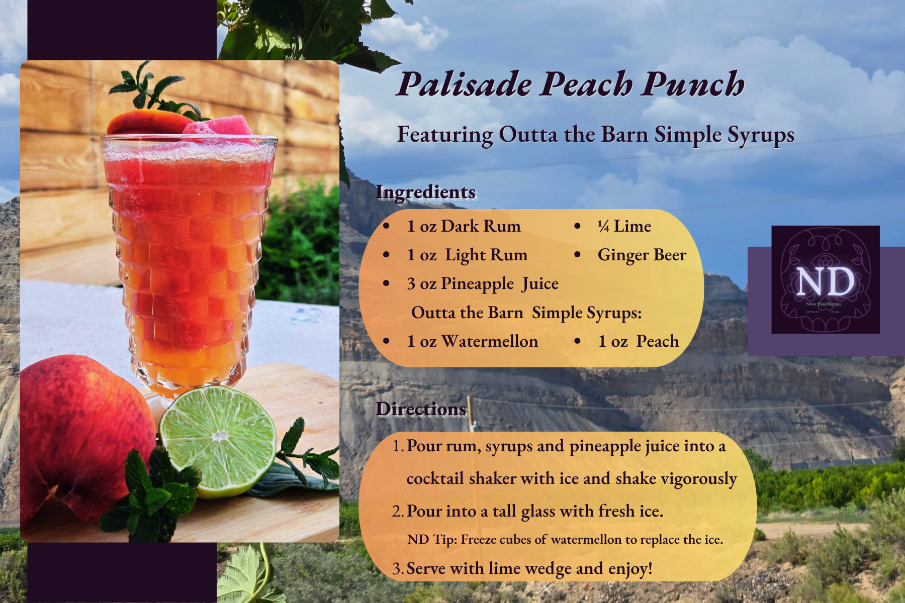 A colorful cocktail drink called Palisade Peach Punch with ice, peach slice, and mint leaves, set against a backdrop of an outdoor landscape, blue sky and cliffs in Palisade, CO. The image also shows fresh peaches and lime slices in the foreground.