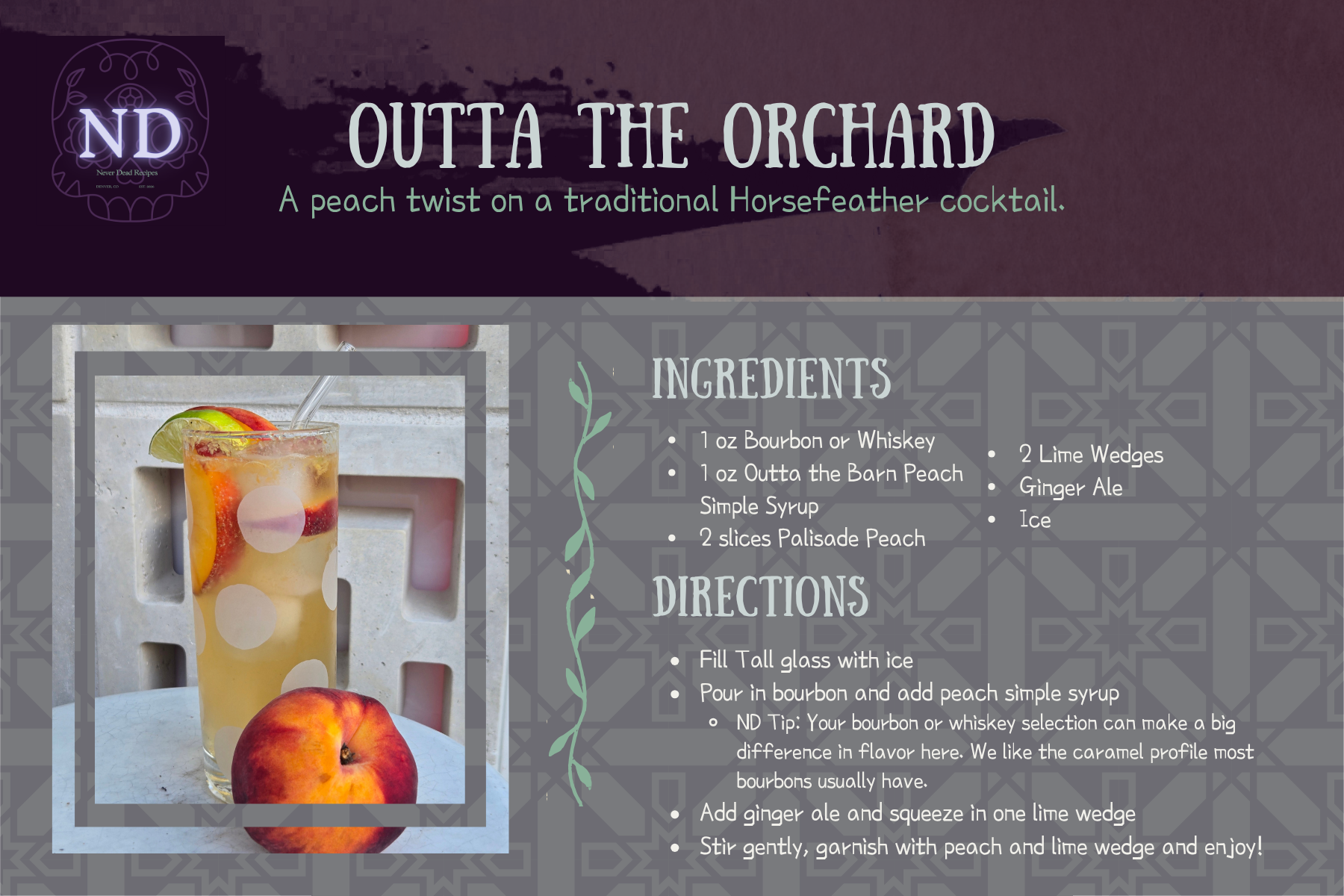 Outta The Barn Recipe card. A tall glass of Peach Outta the Orchard cocktail with slices of peach, lime wedge, ice, and a straw, placed on a white surface with a peach fruit in front.