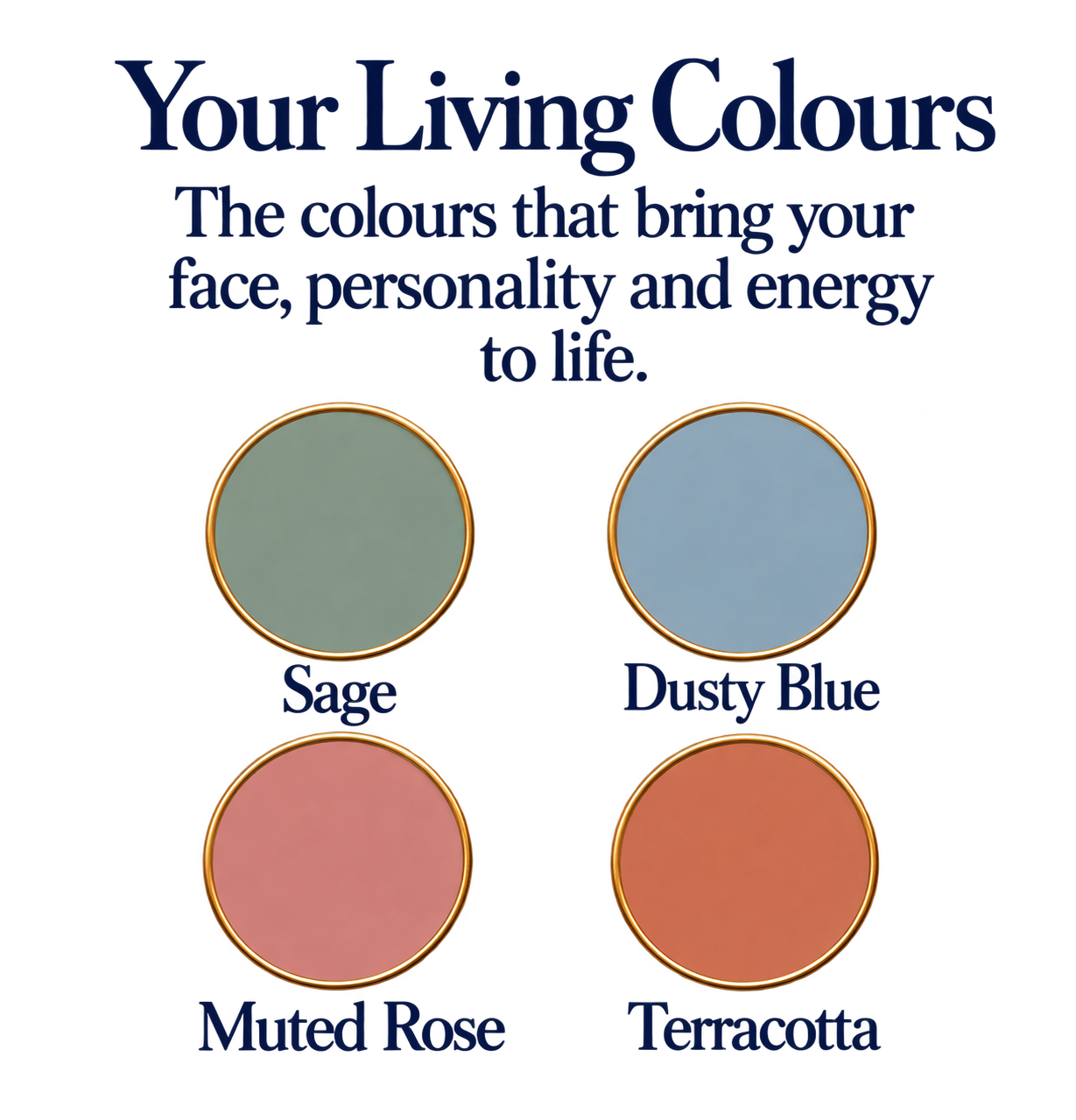 “Colour palette showing living colours including sage, dusty blue, muted rose and terracotta.”