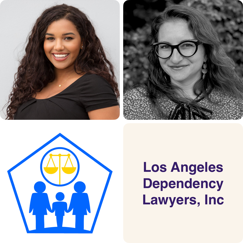 A collage featuring two women, one smiling and one wearing glasses, with a logo of a family holding hands and scales, and text that reads "Los Angeles Dependency Lawyers, Inc".