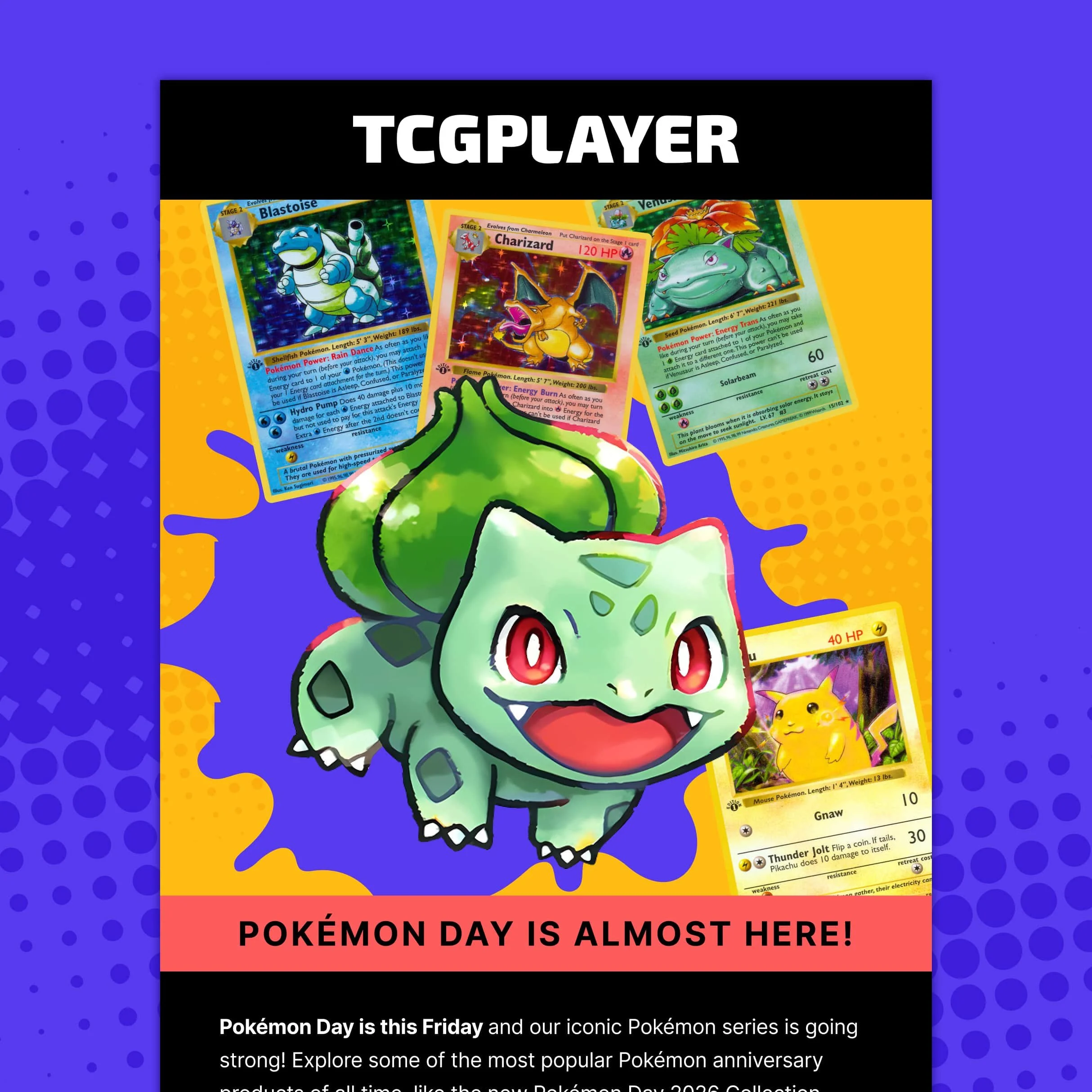 TCGplayer email design featuring a happy Bulbasuar surrounded by a selection of classic early Pokémon cards.