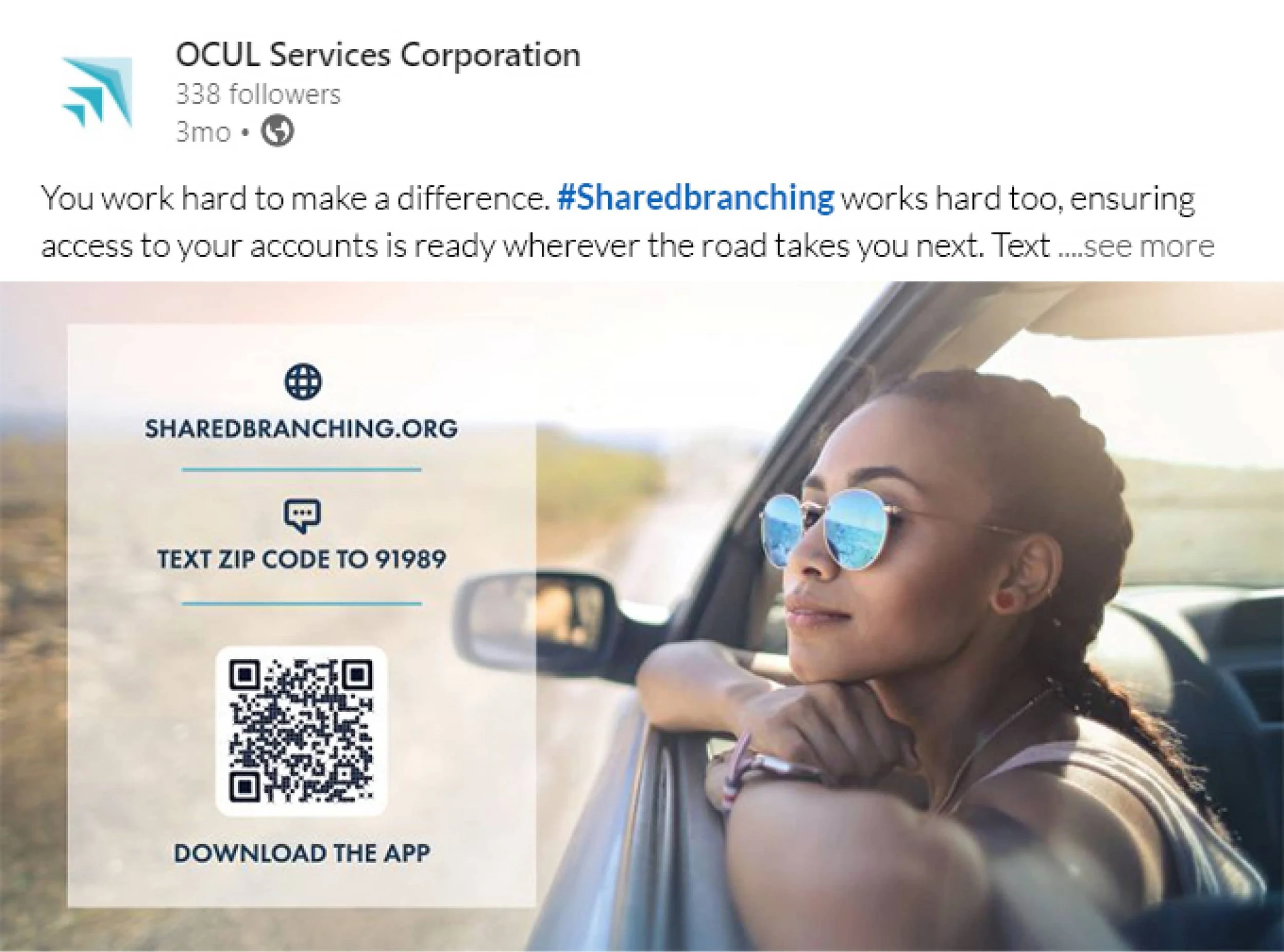 LinkedIn post featuring a woman wearing sunglasses in a parked car with visible sunlight. A promotional overlay promotes Shared Branching, including a QR code and URL to download a locator app.