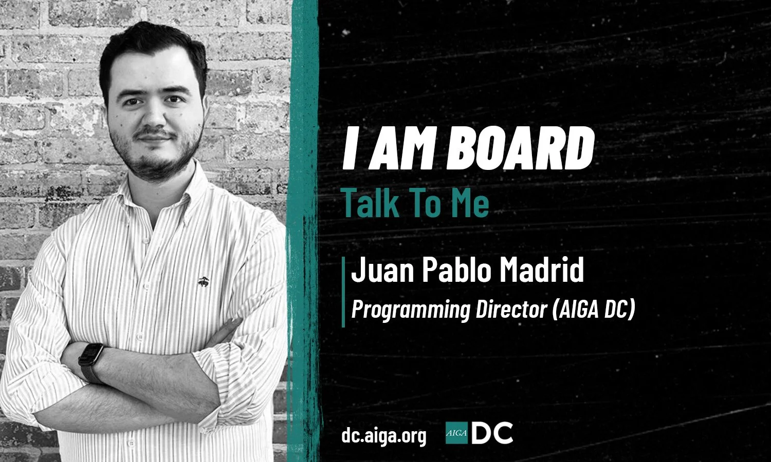 I Am Board, AIGA DC Interview