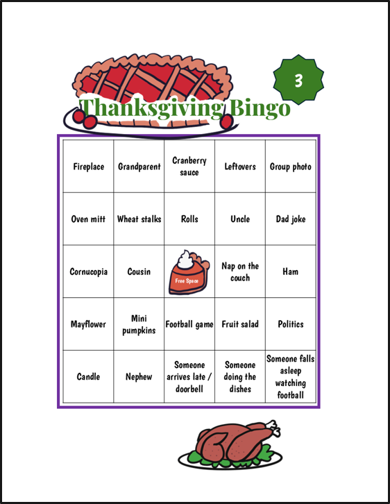 A Thanksgiving-themed bingo card with various words related to Thanksgiving and family activities, a cartoon turkey at the bottom, and a pie at the top.