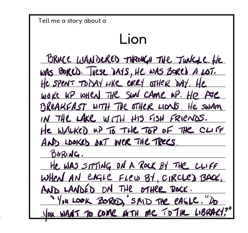 A handwritten story about a lion, describing a day in the jungle where a lion named Bruce wanders, eats with other lions, swims in a lake, hikes to a cliff top, and interacts with an eagle.