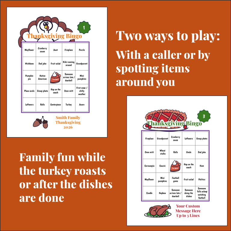 Two Thanksgiving-themed bingo cards with images of a turkey, a pie, and a football, and instructions for playing by calling or spotting items around you.