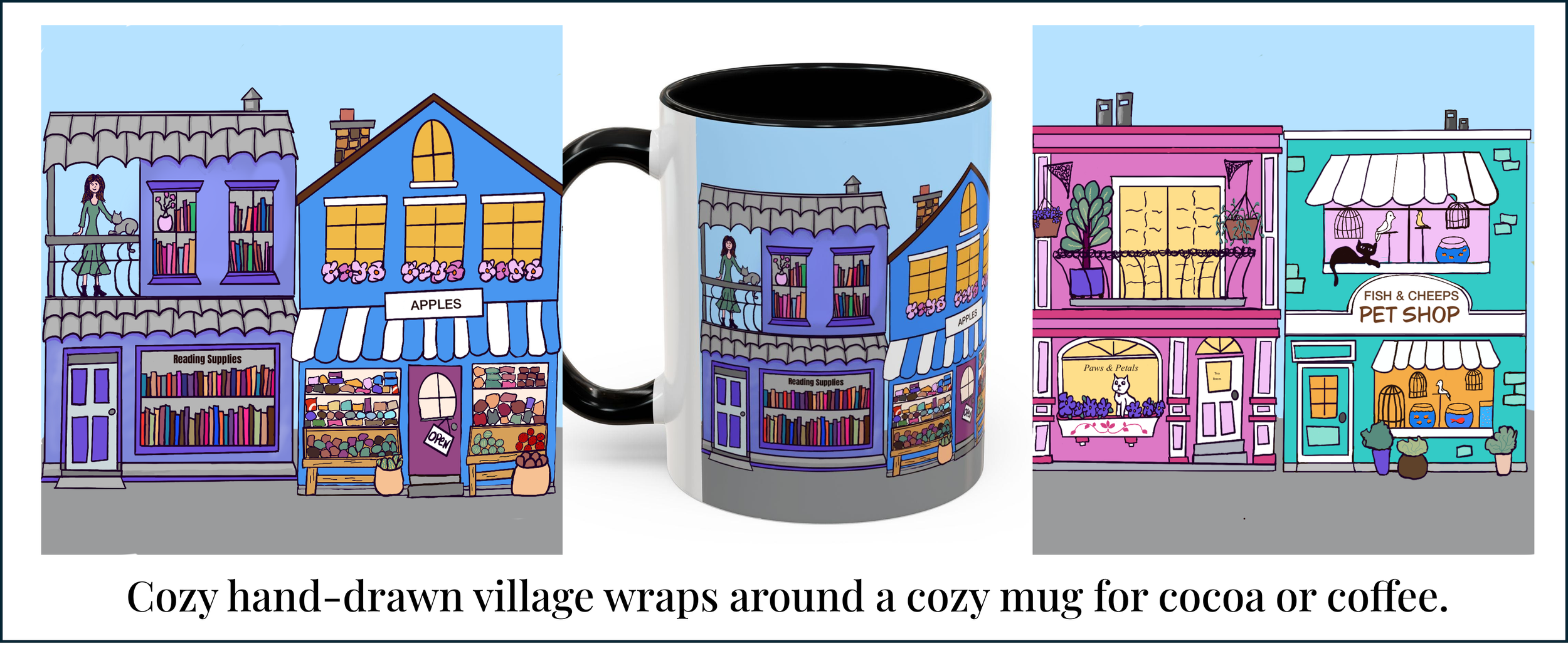 White mug with a black handle printed with a hand-drawn village of four shops: a purple bookshop, a blue fruit stand, a pink tea room with a white cat in the window, and a teal pet shop, shown between flat views of the full artwork.