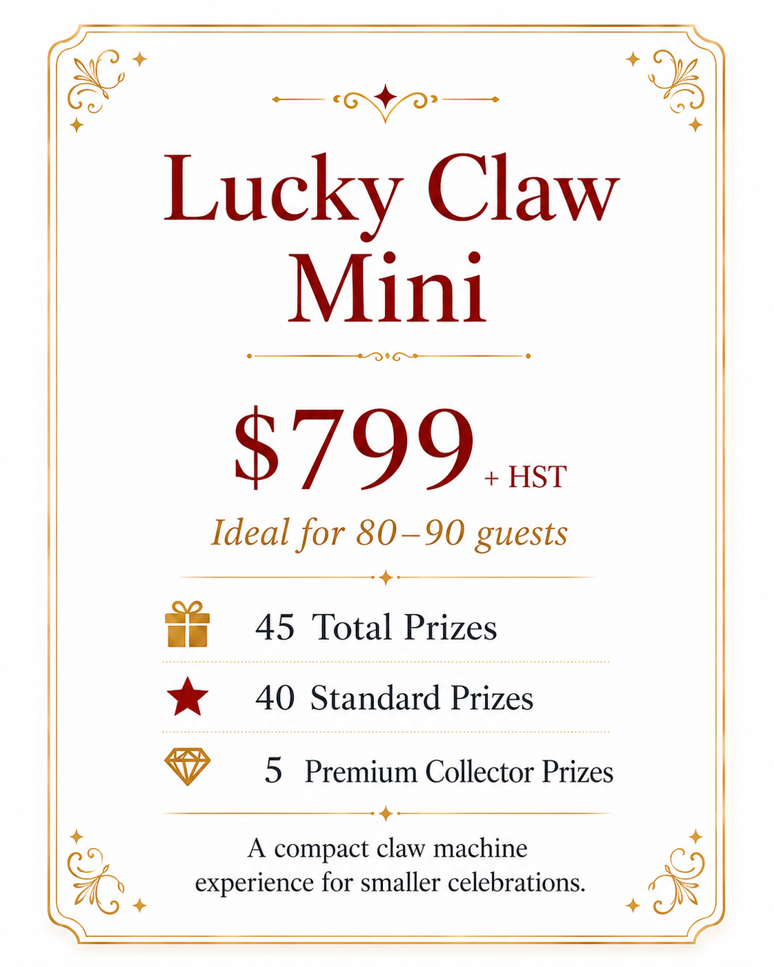 Price list for Lucky Claw Mini, priced at $799 plus HST, suitable for 80-90 guests, with details on prizes and features.