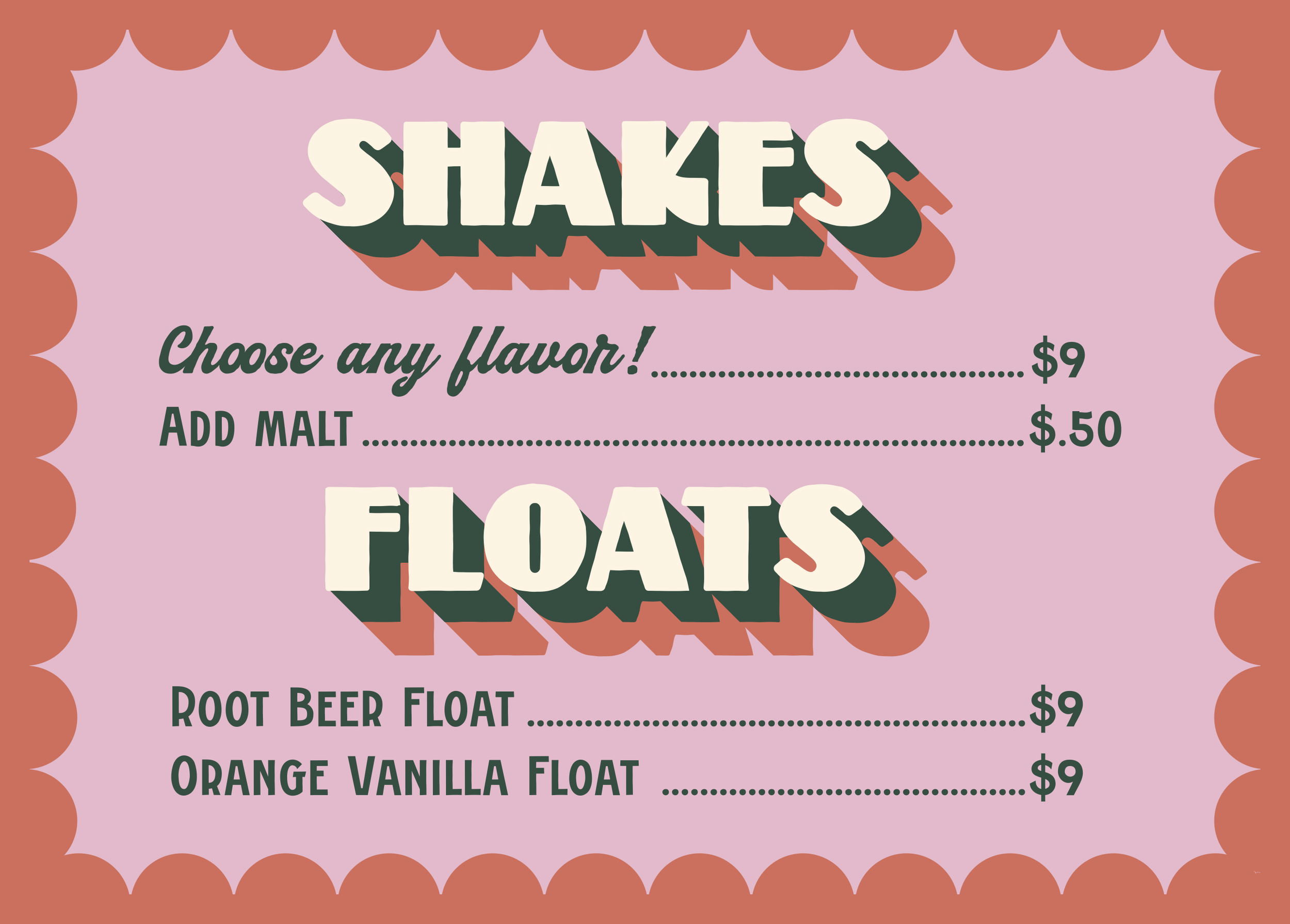 A colorful menu sign for floats with pink background, coral border, and large cream-colored text with green shadows. Choices include flavors like Root Beer Float and Orange Vanilla Float, priced at $9, with options to add malt for $0.50.