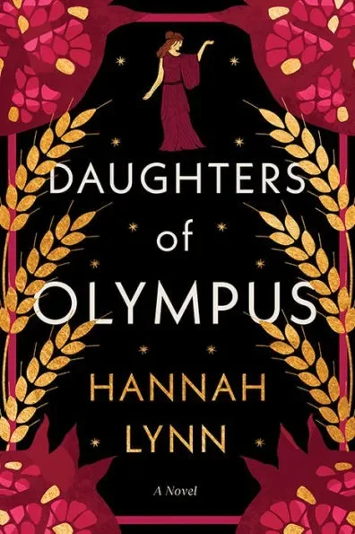 Book cover titled "Daughters of Olympus" by Hannah Lynn, featuring a woman in a long dress standing under a stage curtain with floral and leaf patterns, and small stars surrounding her.