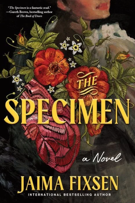 Book cover of 'The Specimen' by Jaima Fixsen featuring a floral design with red poppies and white flowers, and a partial image of a woman's face in the background.