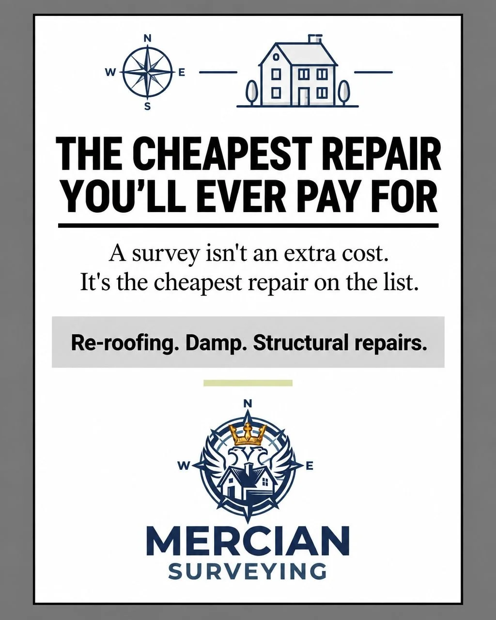 A survey isn't another cost on top of the price - it's the cheapest repair on the list. It's the one that catches the re-roofing, the damp and the structural work while you can still renegotiate or walk away. I work solely for you, so the report tell
