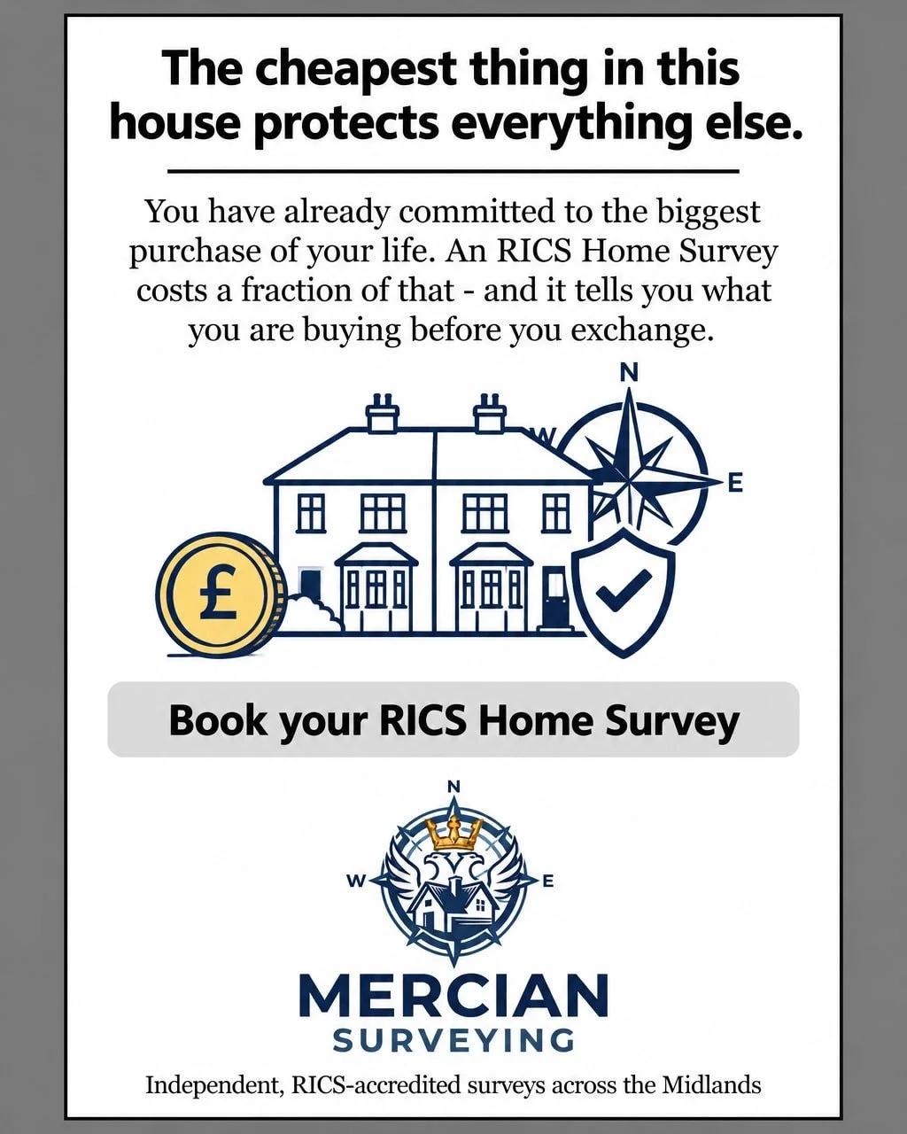 Your offer is in. The deposit is lined up. The mortgage is ticking along. And the cheapest thing in the whole deal is the one item that tells you whether any of it is a good idea.

An RICS Home Survey costs a fraction of what you have already committ