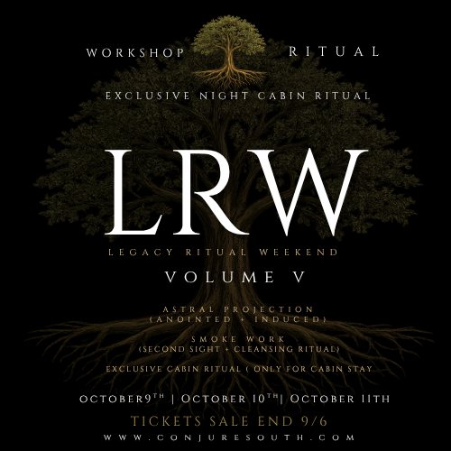 Dark promotional poster for an event titled 'Legacy Ritual Weekend Volume V,' featuring a large tree with roots and branches, and text about workshops, rituals, and ticket sales from October 9th to 11th.