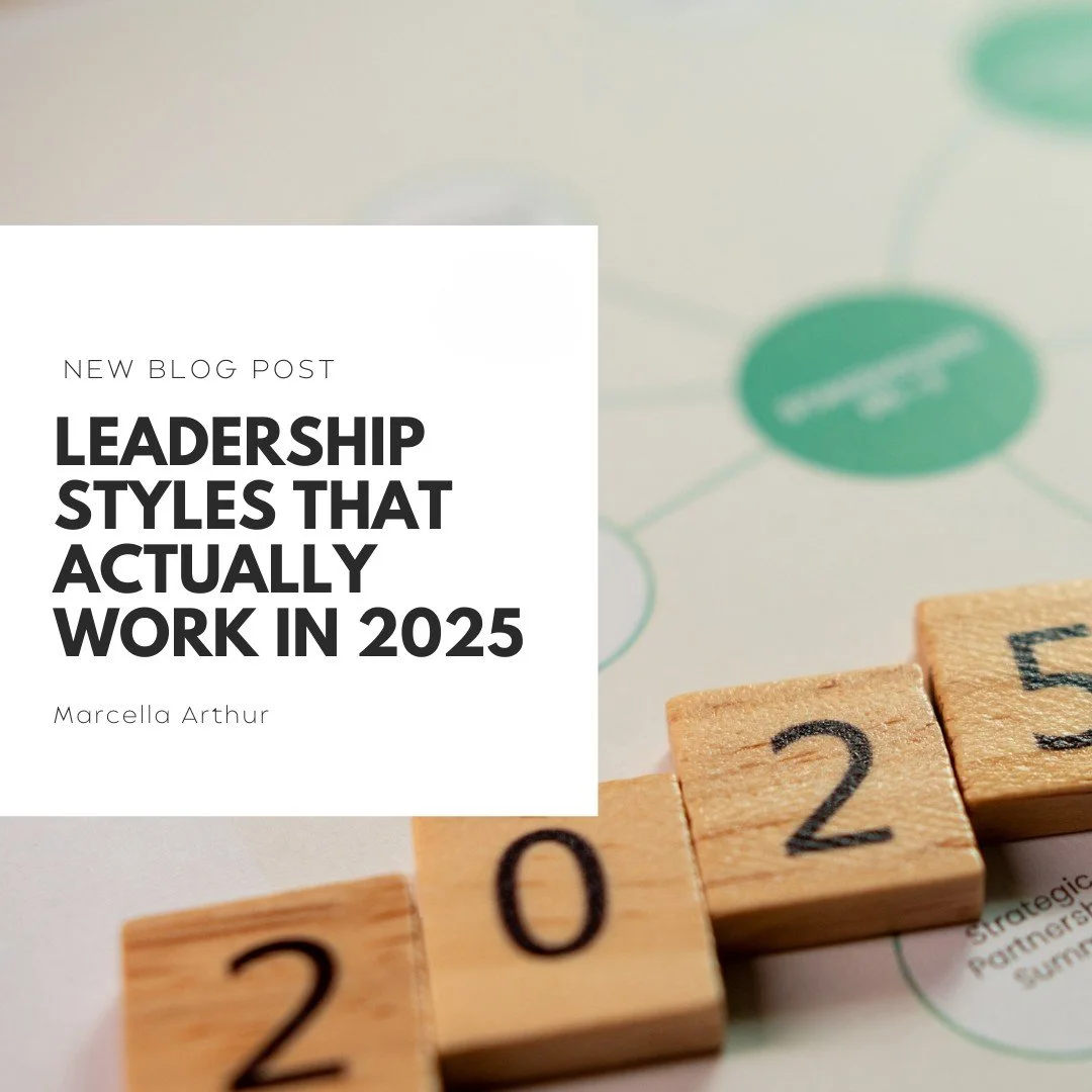 Leadership Styles That Actually Work in 2025