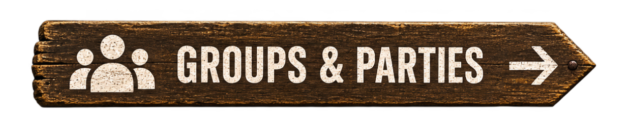 Wooden sign with white text reading 'Groups & Parties' and a group icon, pointing to the right.