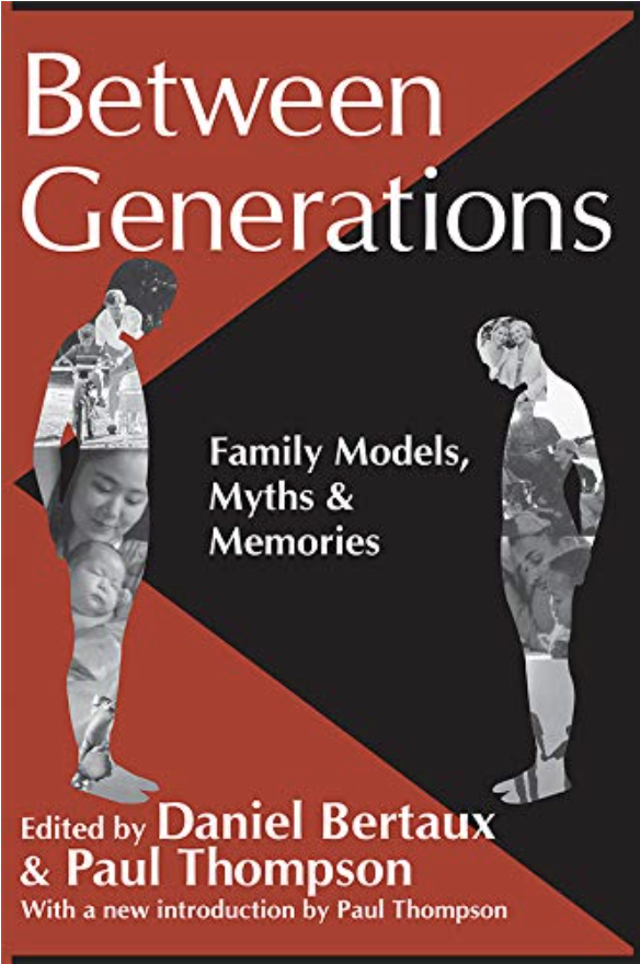 Between Generations: Family Models, Myths and Memories