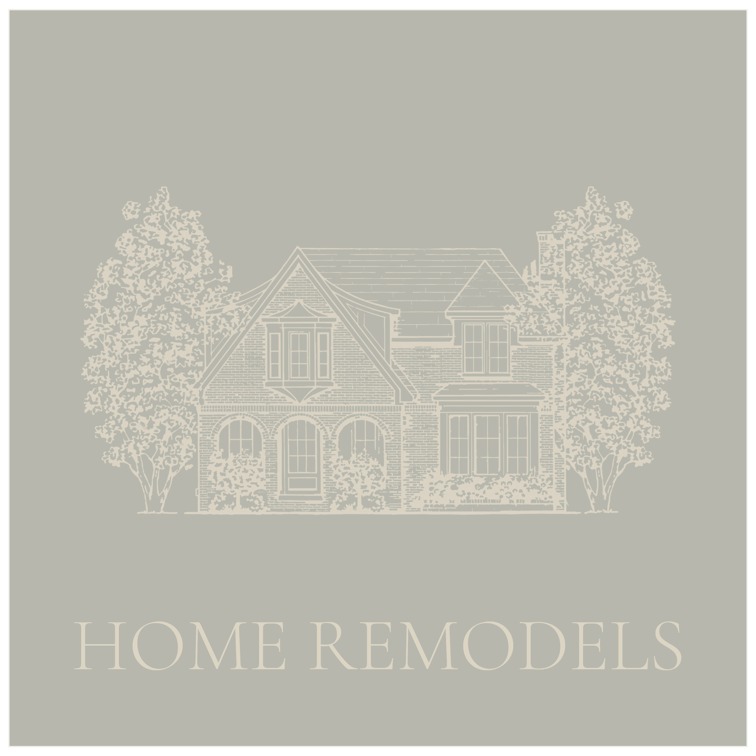 Home Remodels