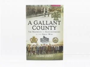 'A Gallant County': Gloucestershire