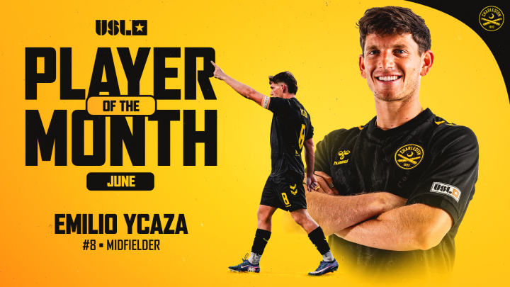 USL Player of the Month for June, Emilio Ycaza, a midfielder, shown in two images: one large portrait with arms crossed smiling, and a smaller full-body image with arm outstretched, both wearing black and yellow team uniforms against a yellow background.