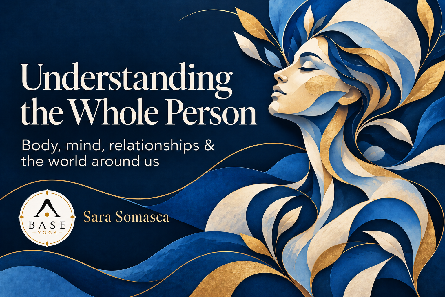 Understanding the Whole Person