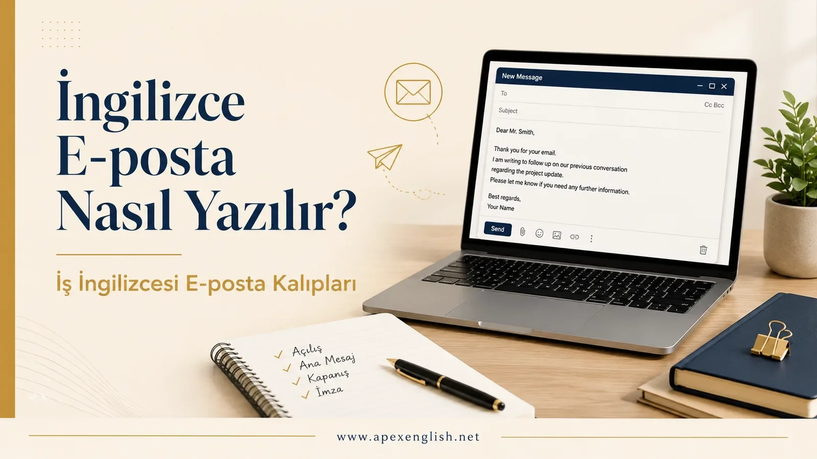 İngilizce E-posta Nasıl Yazılır? A2–B2 İş E-postası Kalıpları