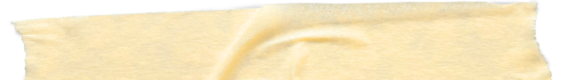 A torn strip of yellow masking tape.