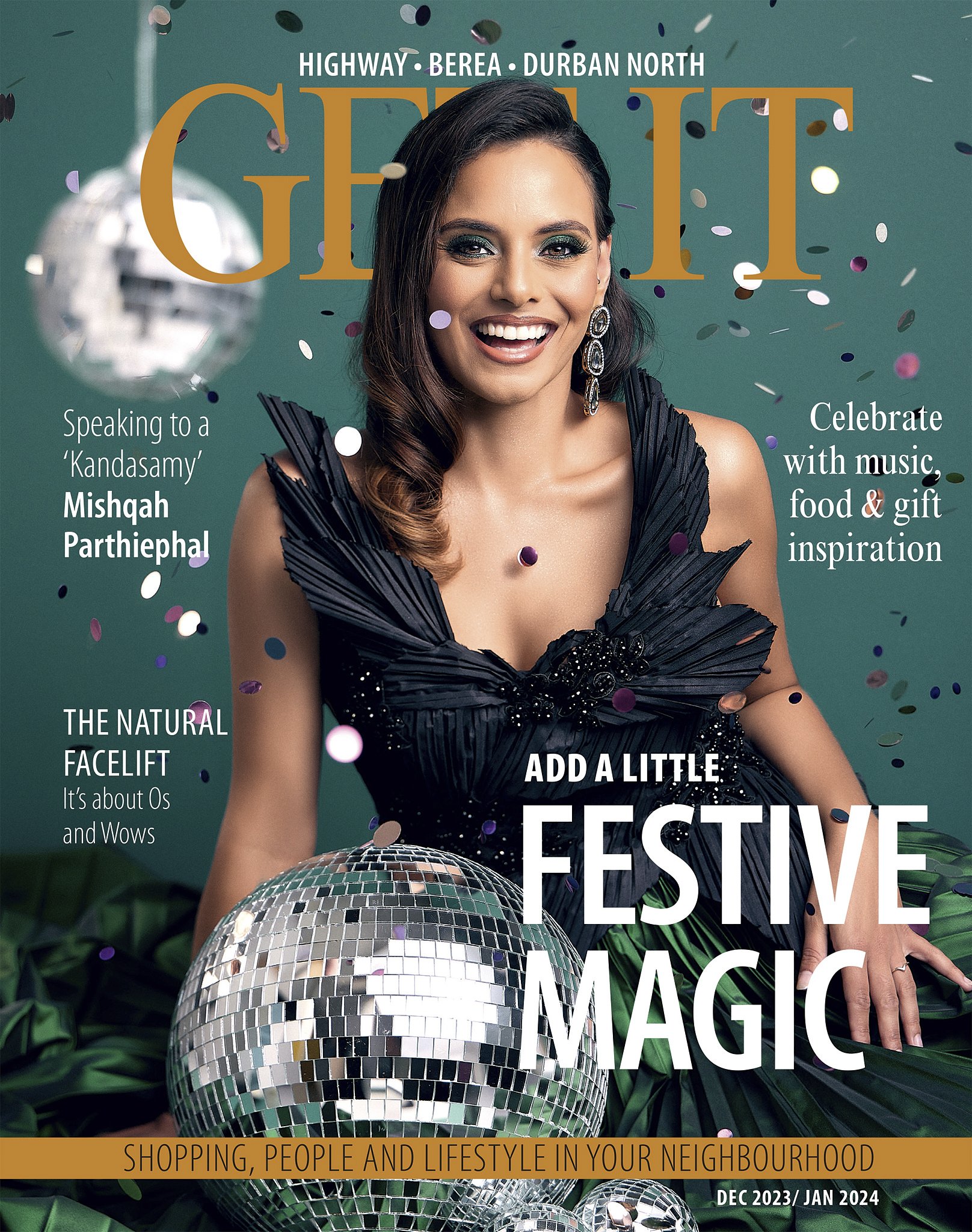 Cover of a magazine featuring a woman with dark hair, wearing glamorous makeup and earrings, surrounded by colorful confetti and disco balls, with lush green foliage in the background. Text mentions a festive event celebrating local culture, music, f