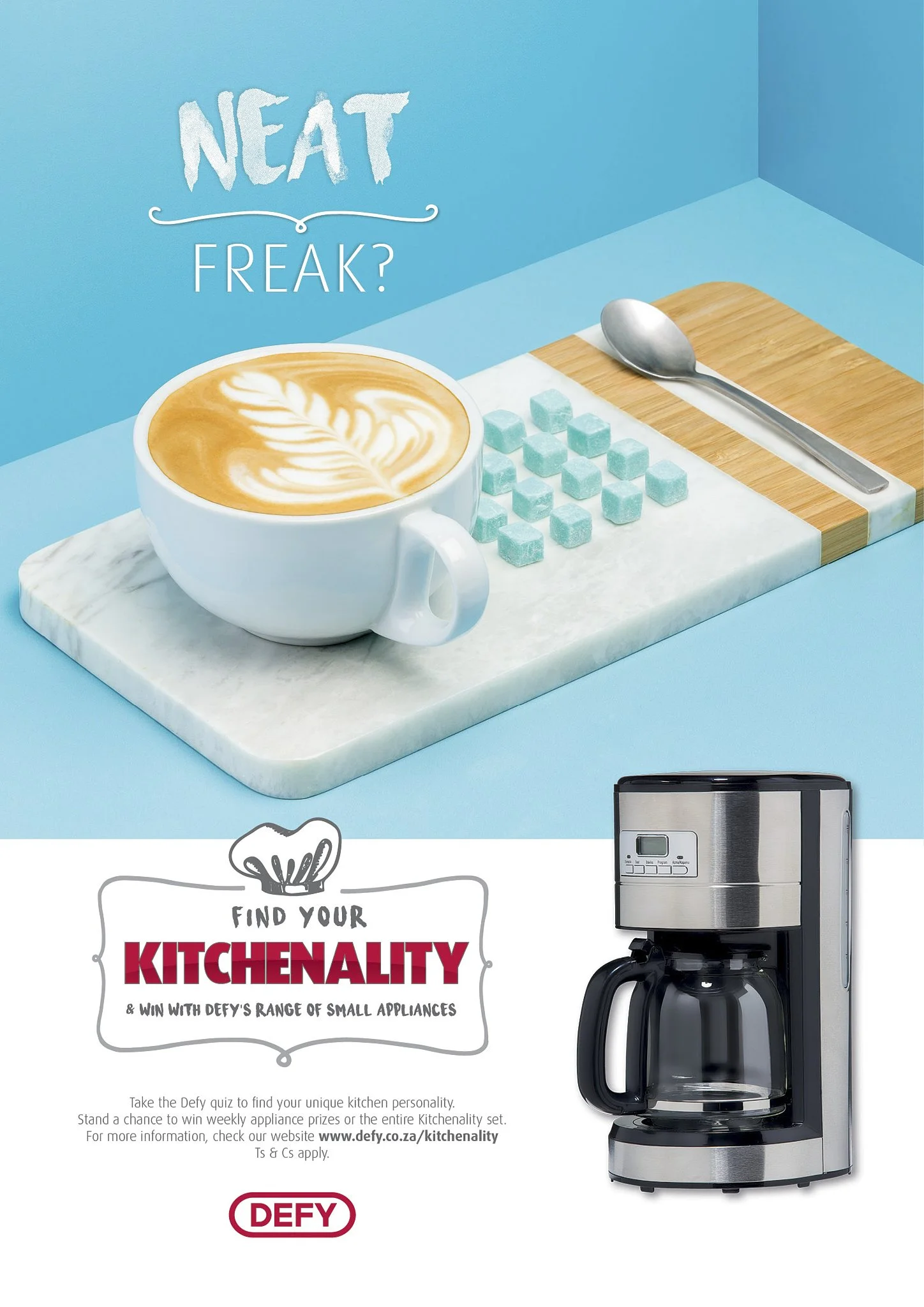 A magazine page with a blue background featuring a coffee cup with latte art, a spoon, and sugar cubes on a cutting board. The text 'NEAT FREAK?' is at the top. Defy advert.