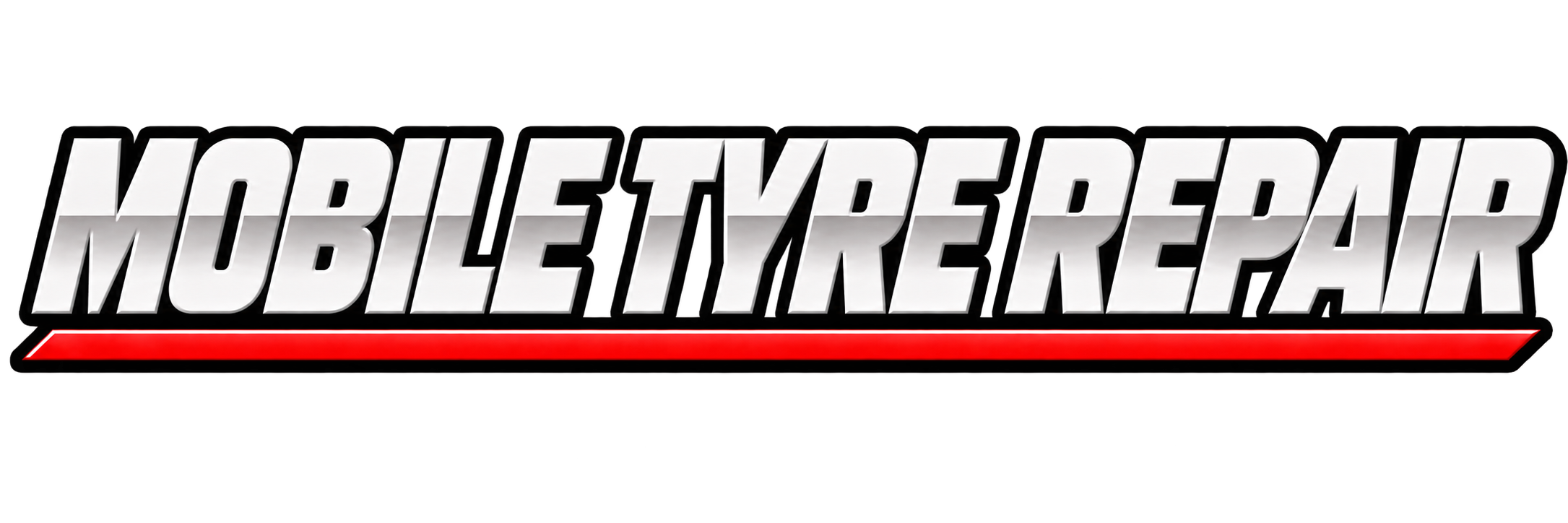 Logo with the words 'Mobile Tyre Repair' in bold silver letters with a black outline, beneath a red underline.