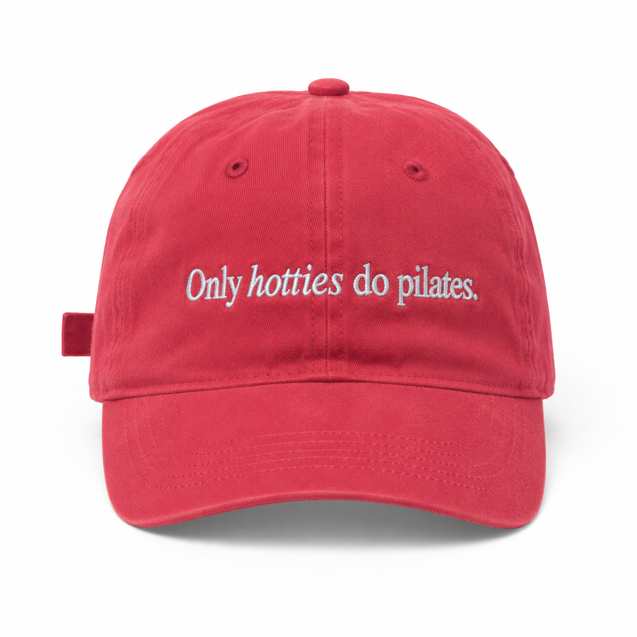 ONLY HOTTIES DO PILATES CAP//