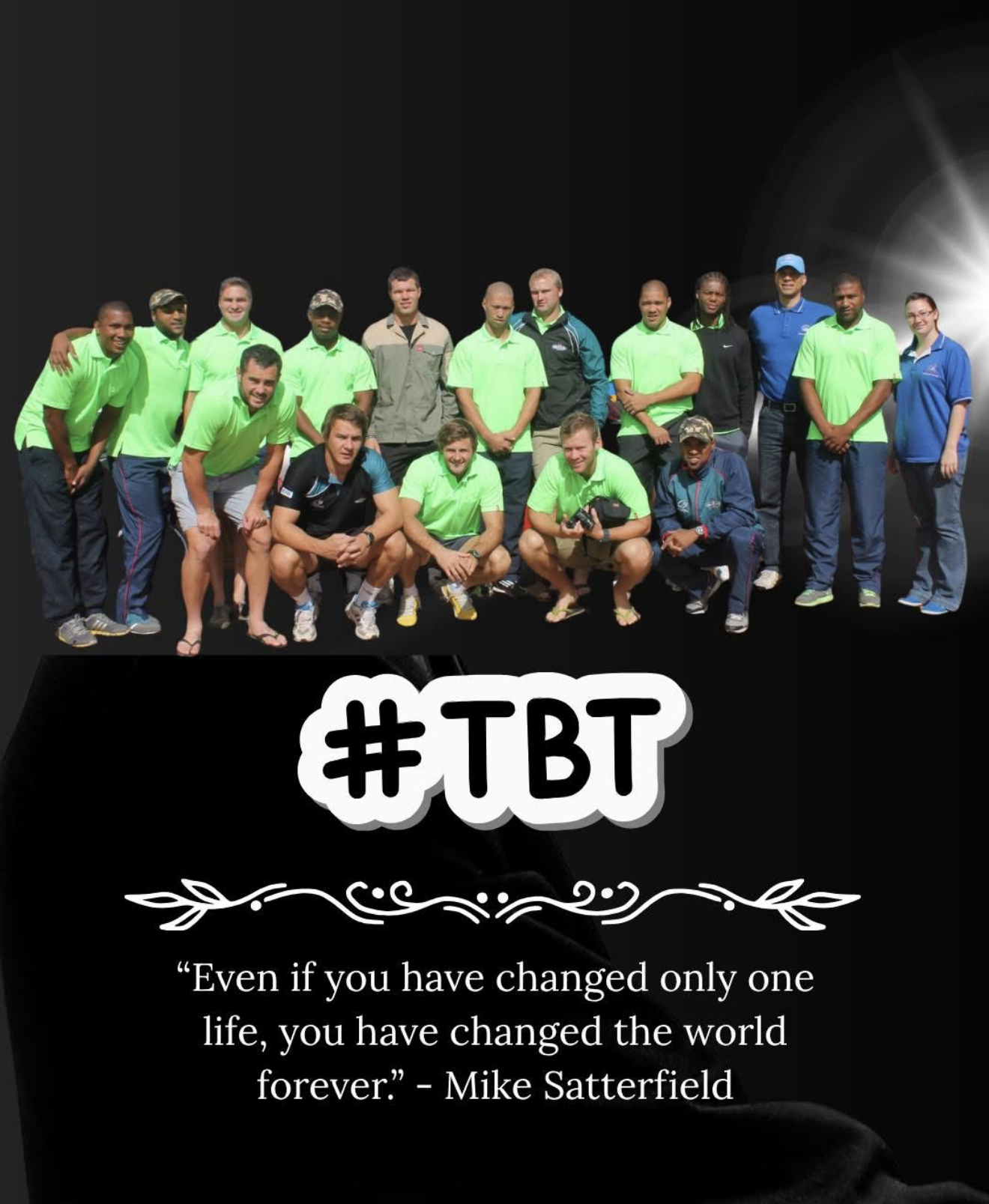 Group photo of the Griquas Rugby Team  in sportswear on stage with hashtag #TBT and quote about changing the world from Mike Satterfield.
