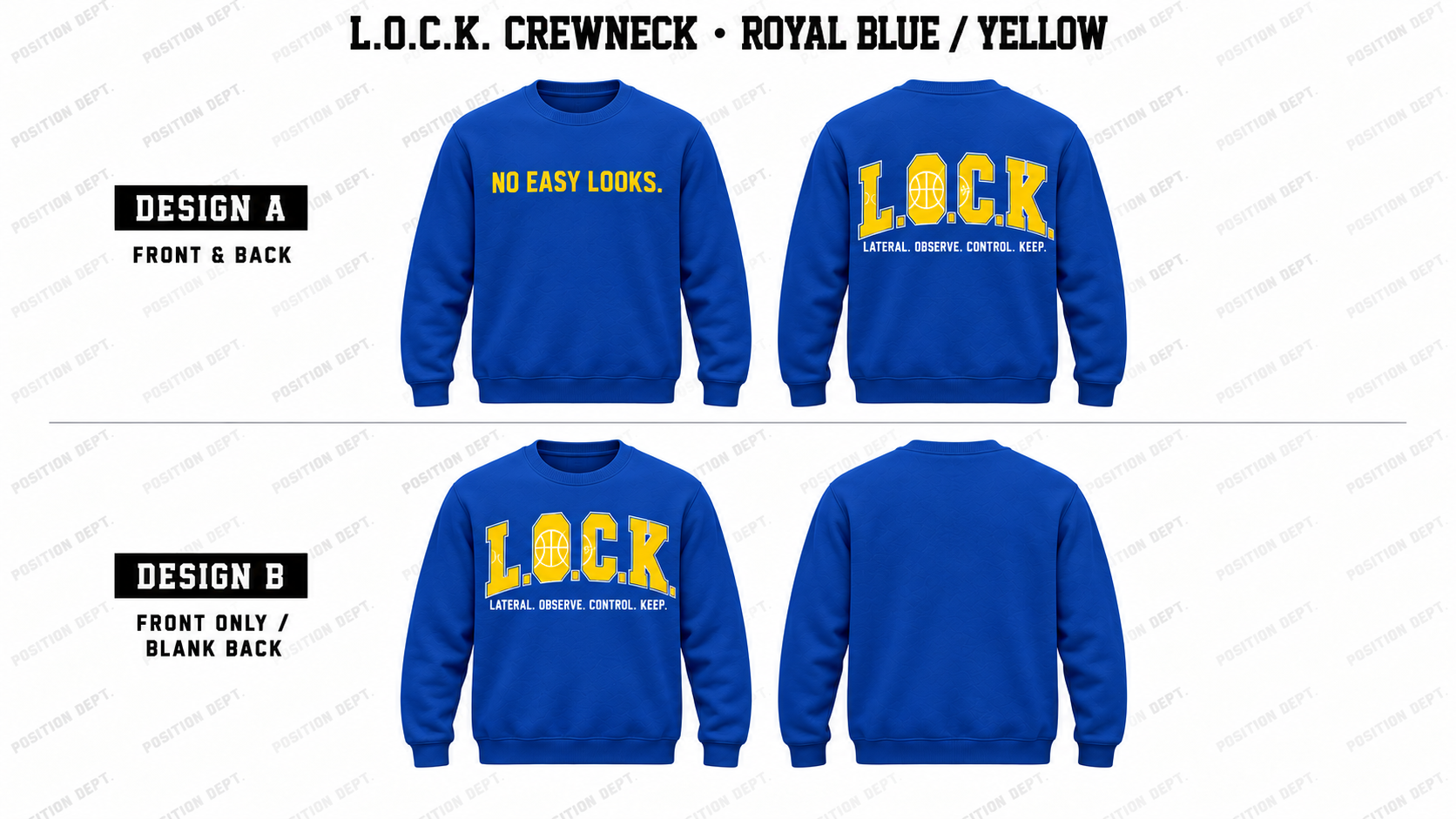 Position Dept. L.O.C.K. basketball crewneck in Royal Blue / Yellow, Design A front and back and Design B front-only with blank back.