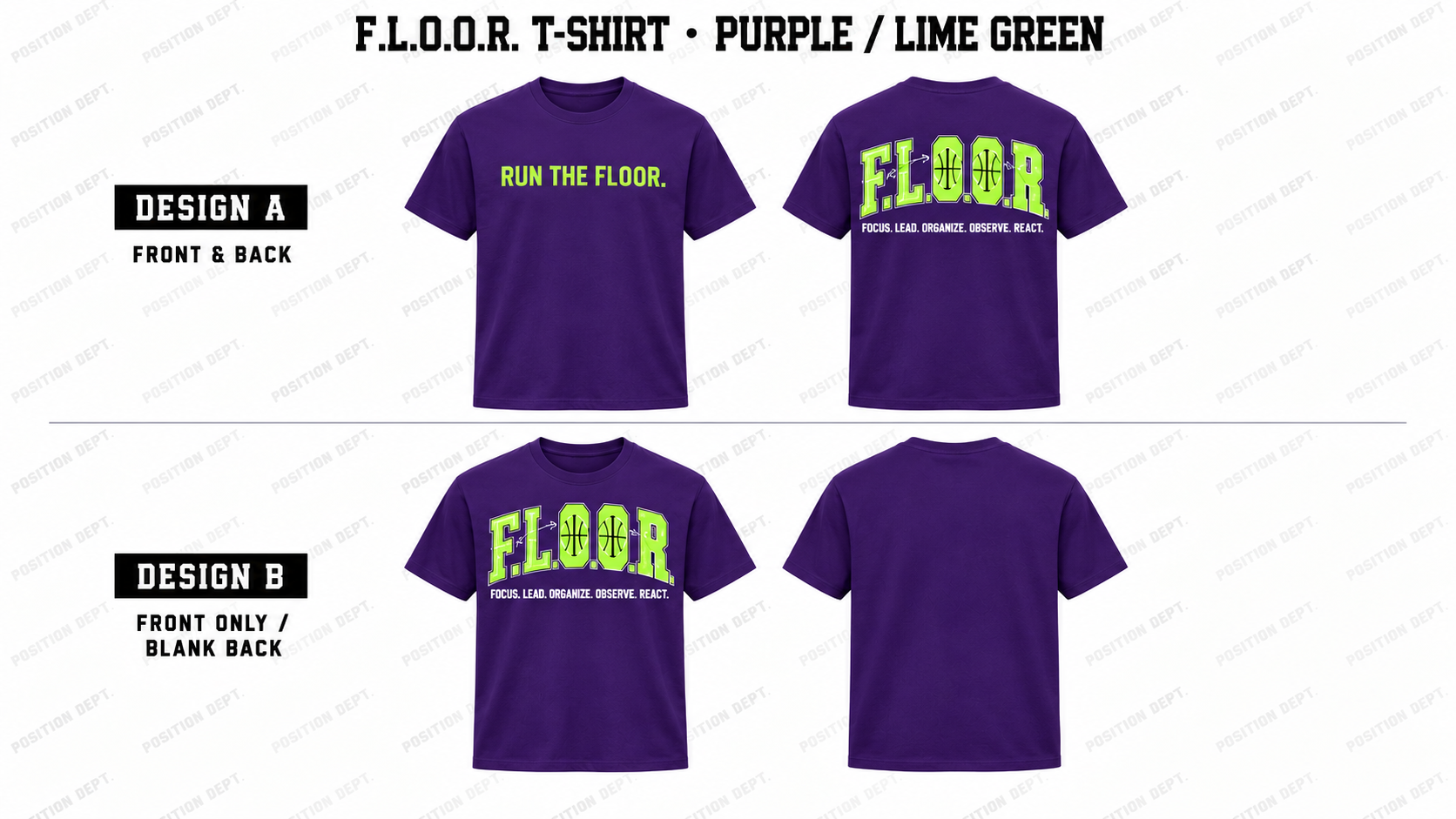 Position Dept. F.L.O.O.R. basketball T-shirt in Purple / Lime Green, Design A front and back and Design B front-only with blank back.
