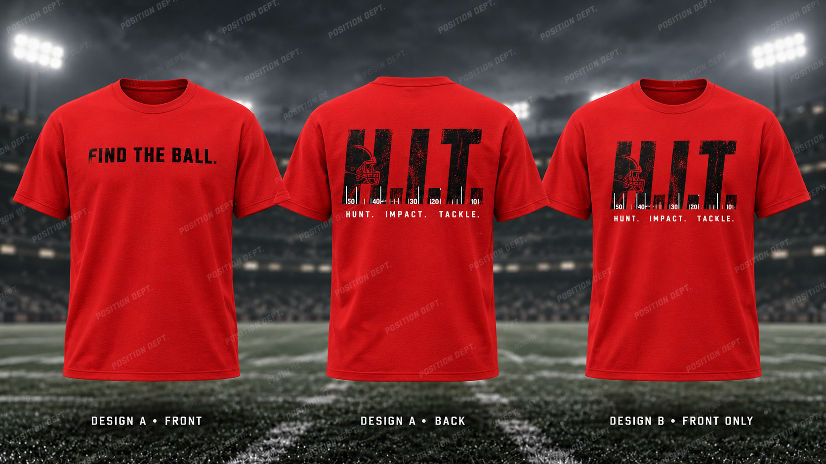 H.I.T. football T-shirt in Red / Black. Design A slogan front and graphic back; Design B graphic front, blank back. Position Dept.