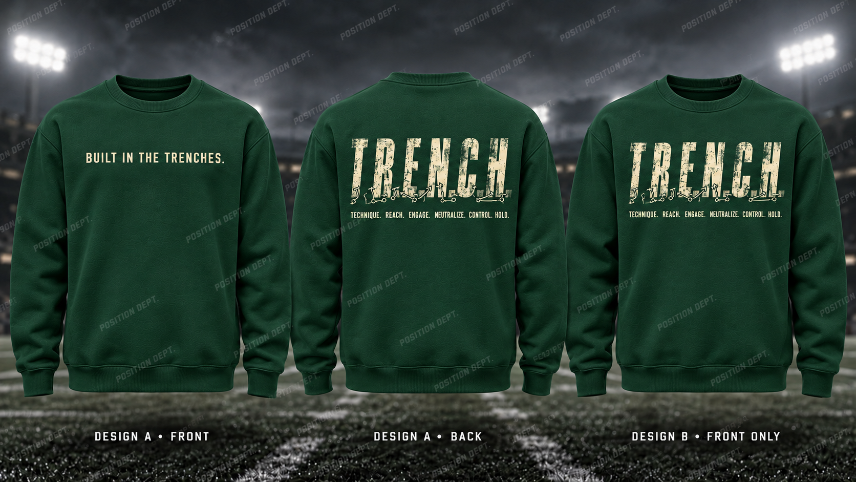 T.R.E.N.C.H. football crewneck in Forest Green / Cream. Design A slogan front and graphic back; Design B graphic front, blank back. Position Dept.