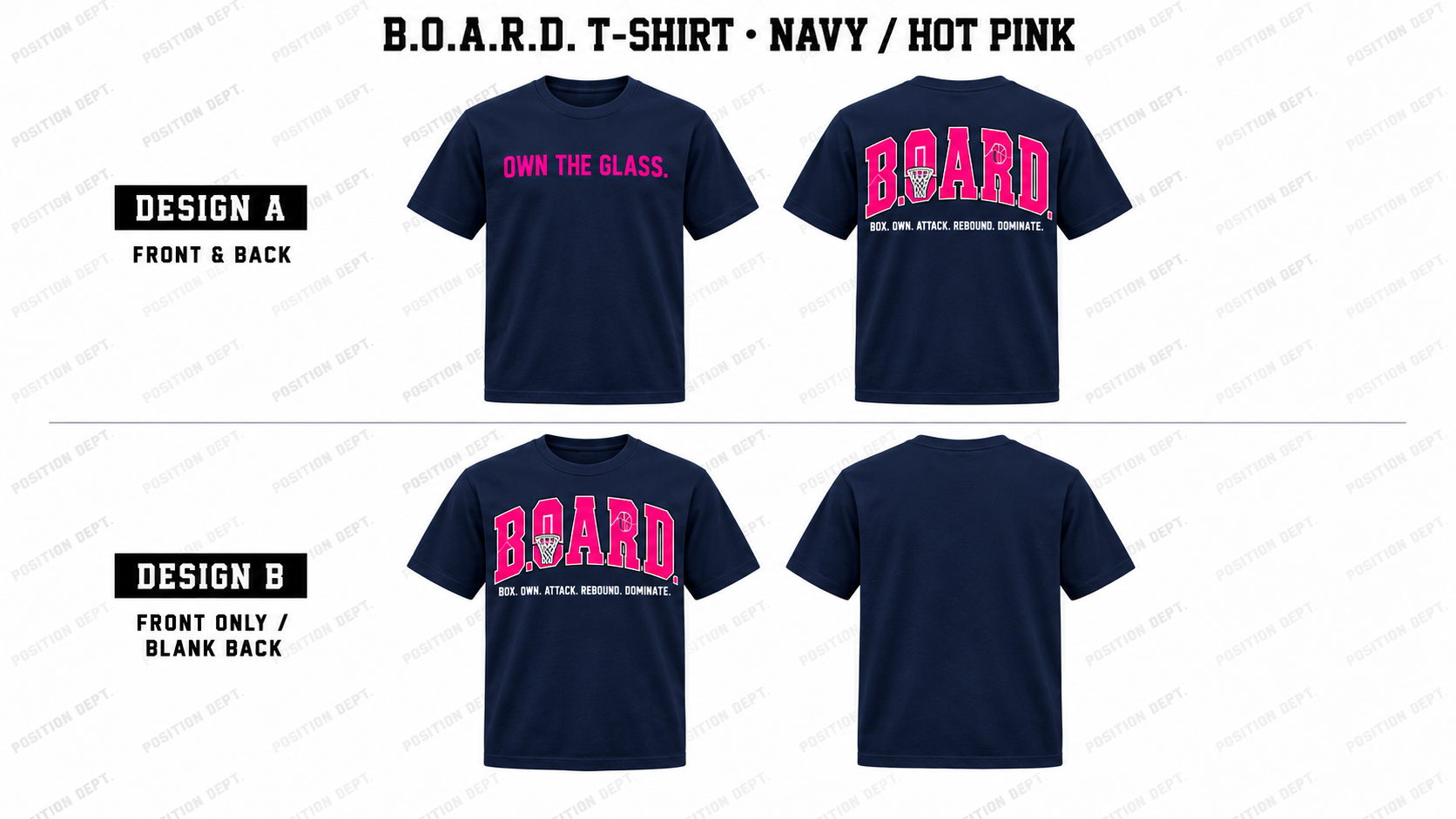 Position Dept. B.O.A.R.D. basketball T-shirt in Navy / Hot Pink, Design A front and back and Design B front-only with blank back.