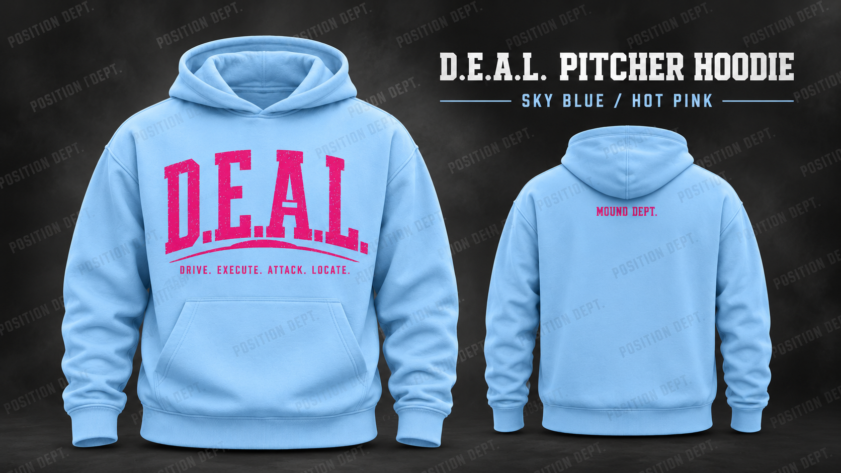 Position Dept. D.E.A.L. pitcher hoodie in Sky Blue / Hot Pink, front and back views, baseball and softball leisure wear.