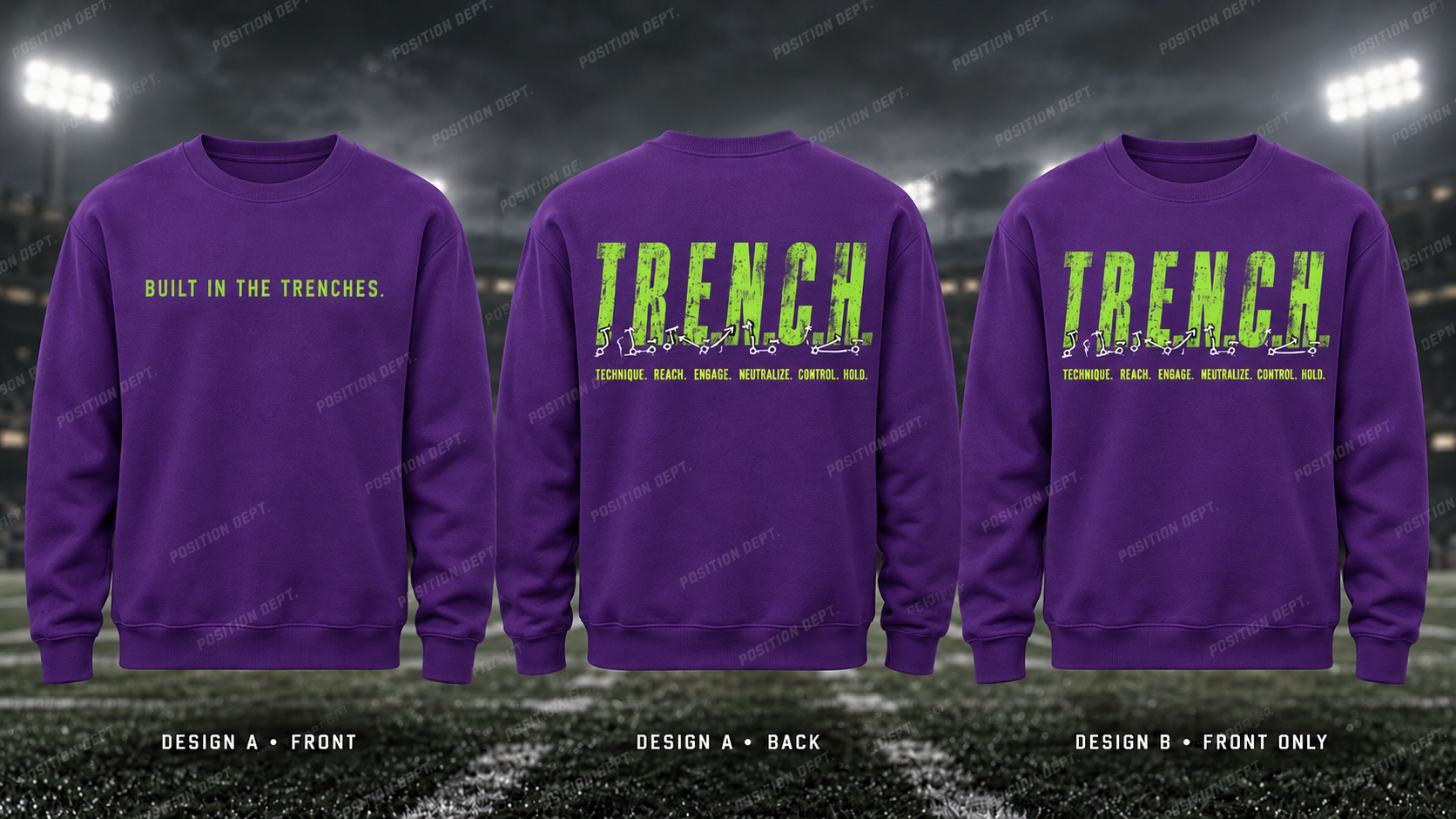 T.R.E.N.C.H. football crewneck in Purple / Lime Green. Design A slogan front and graphic back; Design B graphic front, blank back. Position Dept.
