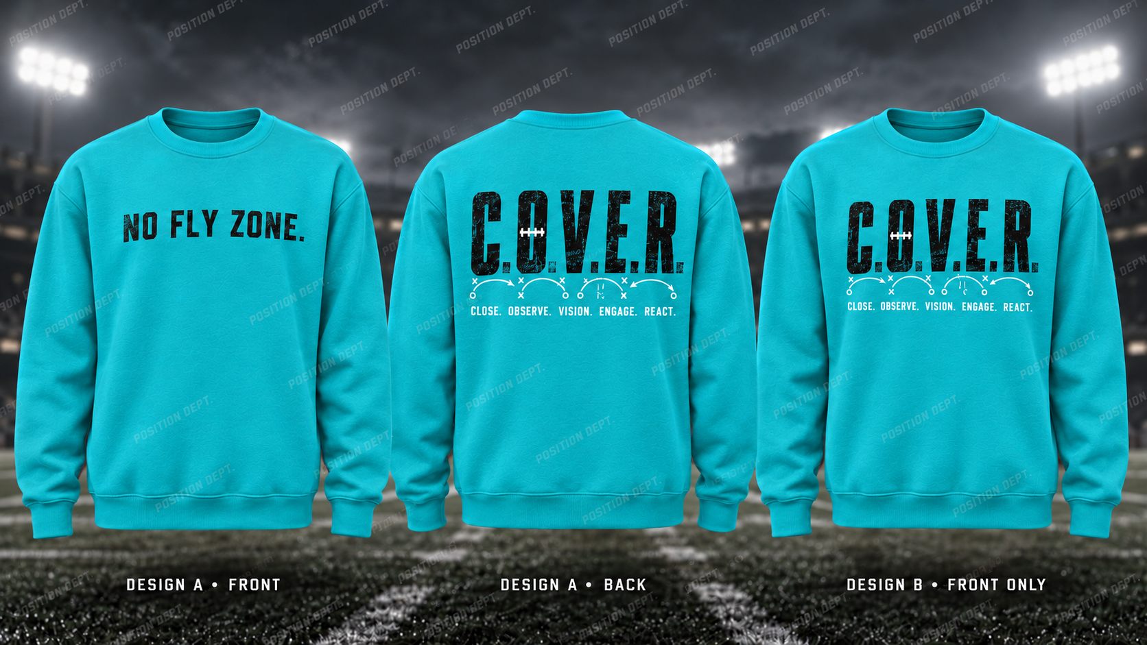 C.O.V.E.R. football crewneck in Turquoise / Black / White. Design A slogan front and graphic back; Design B graphic front, blank back. Position Dept.